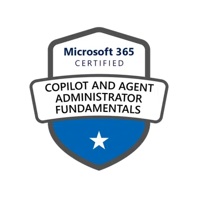 Microsoft 365 Copilot and Agent Administrator Fundamentals badge